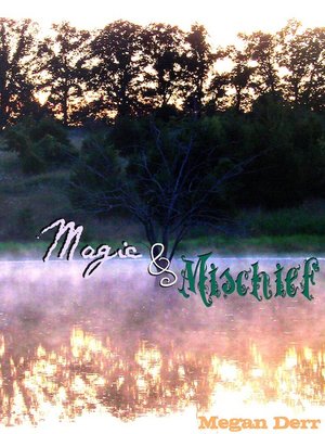 Magic & Mischief - ebook